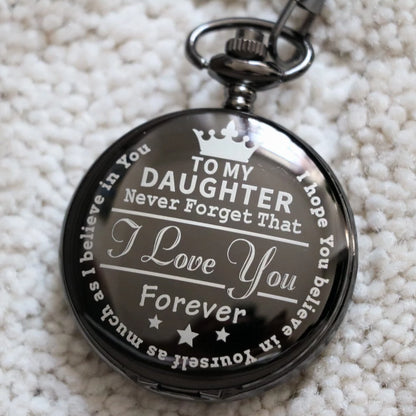 To My Daughter Quartz Pocket Chain Watch